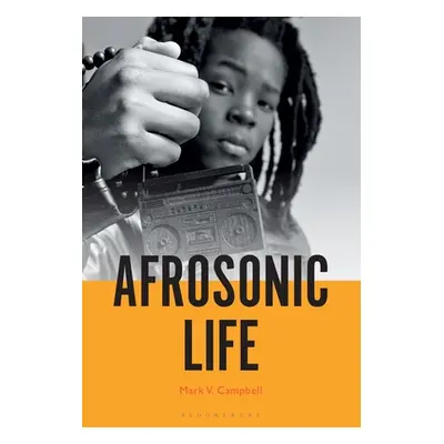 "Afrosonic Life" - "" ("Campbell Mark V.")