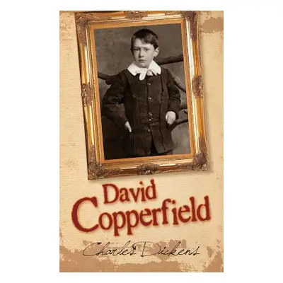 "David Copperfield" - "" ("Dickens Charles")