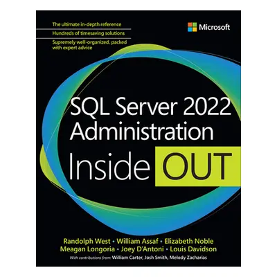 "SQL Server 2022 Administration Inside Out" - "" ("West Randolph")