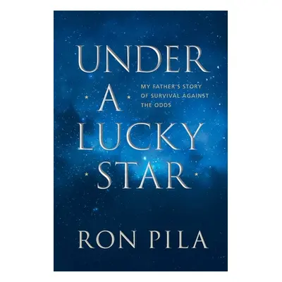 "Under A Lucky Star" - "" ("Pila Ron")