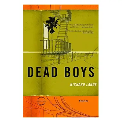 "Dead Boys: Stories" - "" ("Lange Richard")