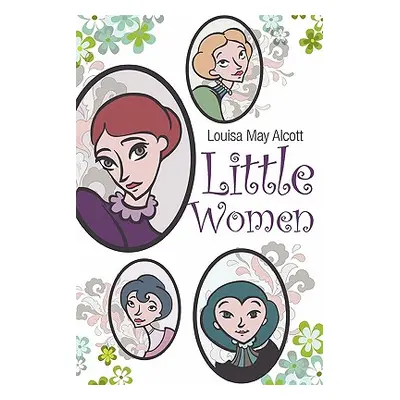 "Little Women" - "" ("Alcott Louisa May")