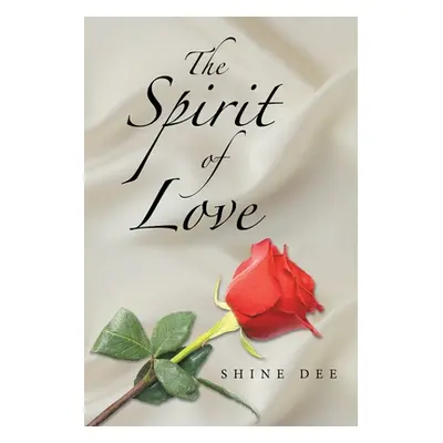 "The Spirit of Love" - "" ("Dee Shine")