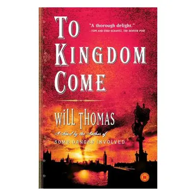 "To Kingdom Come" - "" ("Thomas Will")