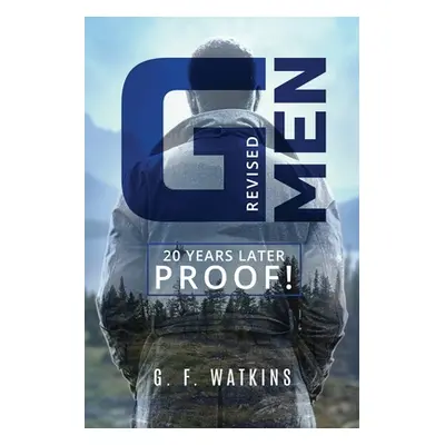 "G-Men: Revised 20 Years Later PROOF!" - "" ("Watkins G. F.")