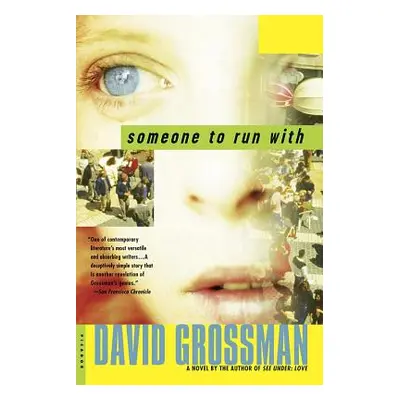 "Someone to Run with" - "" ("Grossman David")