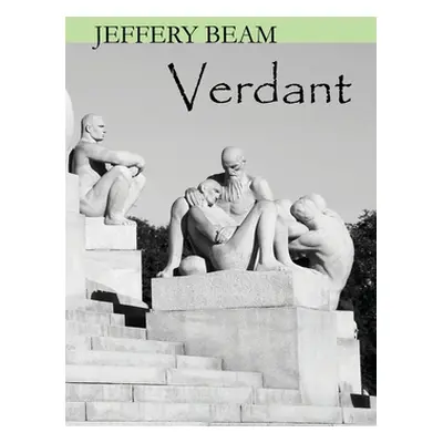 "Verdant" - "" ("Beam Jeffery")