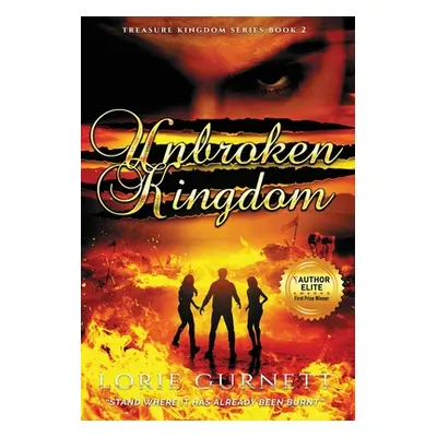 "Unbroken Kingdom" - "" ("Gurnett Lorie Leanne")