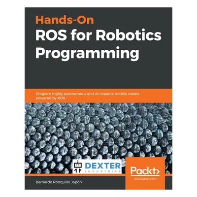 "Hands-On ROS for Robotics Programming" - "" ("Ronquillo Japn Bernardo")