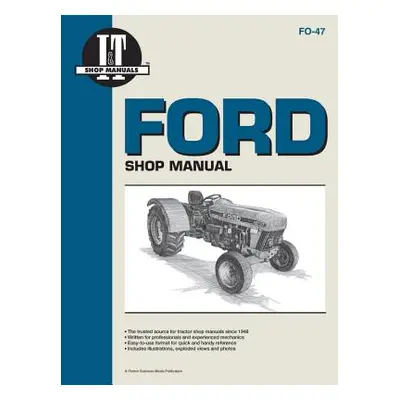 "Ford Shop Manual Models3230 3430 3930 4630+" - "" ("Penton")