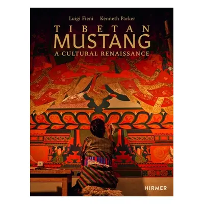 "Tibetan Mustang: A Cultural Renaissance" - "" ("Fieni Luigi")