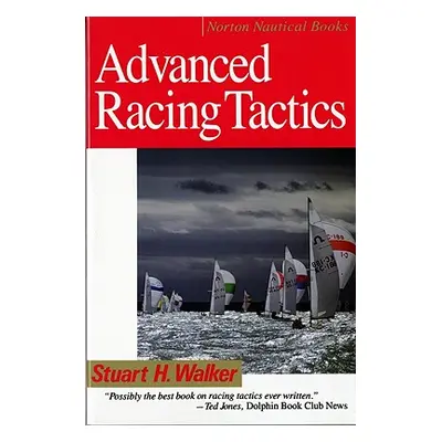 "Advanced Racing Tactics" - "" ("Walker Stuart H.")