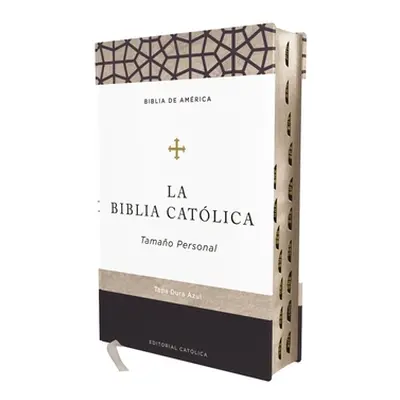 "Biblia Catlica, Tapa Dura, Azul, Tamao Personal Con Uero" - "" ("Catlica Editorial")