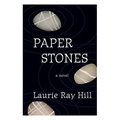 "Paper Stones" - "" ("Ray Hill Laurie")