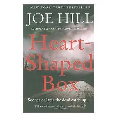 "Heart-Shaped Box" - "" ("Hill Joe")