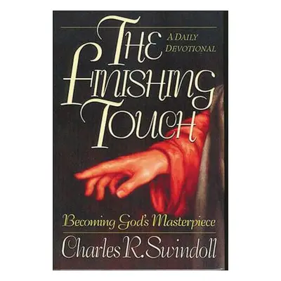 "Finishing Touch" - "" ("Swindoll Charles R.")