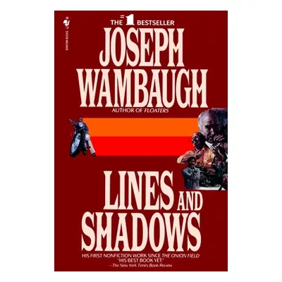 "Lines and Shadows" - "" ("Wambaugh Joseph")