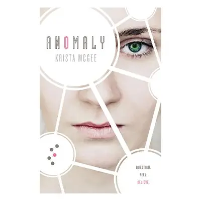 "Anomaly" - "" ("McGee Krista")