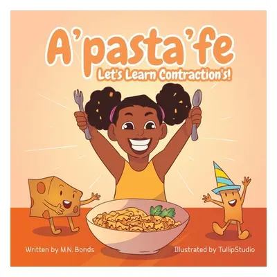 "A'pasta'fe" - "" ("Bonds M. N.")