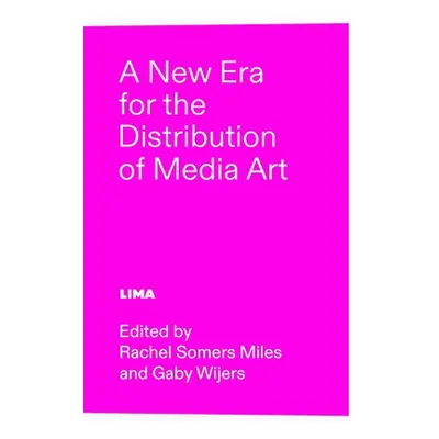 "A New Era for the Distribution of Media Art" - "" ("Wijers Gaby")