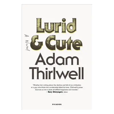 "Lurid & Cute" - "" ("Thirlwell Adam")