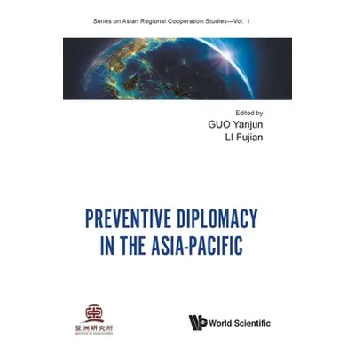 "Preventive Diplomacy in the Asia-Pacific" - "" ("Guo Yanjun")