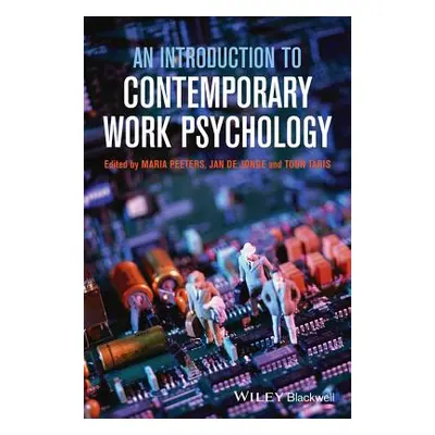 "An Introduction to Contemporary Work Psychology" - "" ("Peeters Maria C. W.")