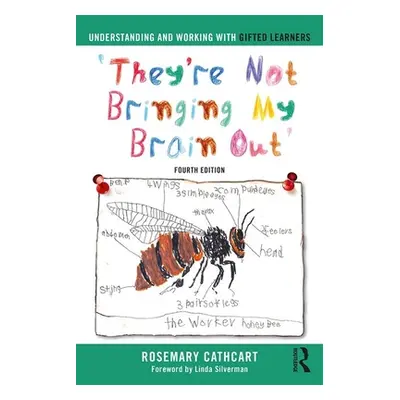 "Understanding and Working with Gifted Learners: 'They're Not Bringing My Brain Out'" - "" ("Cat