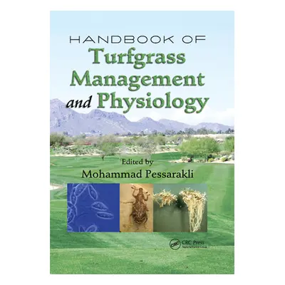 "Handbook of Turfgrass Management and Physiology" - "" ("Pessarakli Mohammad")