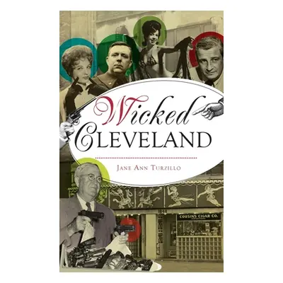 "Wicked Cleveland" - "" ("Turzillo Jane Ann")