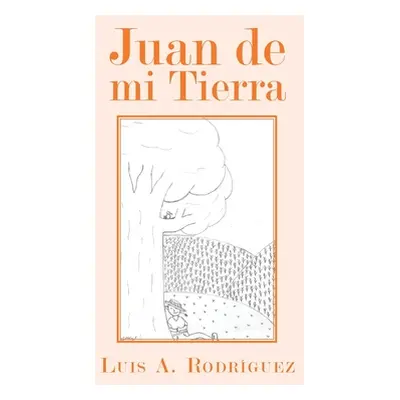 "Juan De Mi Tierra" - "" ("Rodrguez Luis A.")