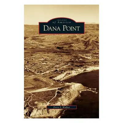 "Dana Point" - "" ("Walker Doris I.")