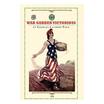 "War Garden Victorious" - "" ("Pack Charles")