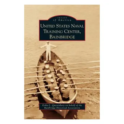 "United States Naval Training Center, Bainbridge" - "" ("Quesenbery Erika L.")