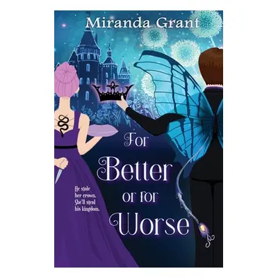 "For Better or For Worse" - "" ("Grant Miranda")