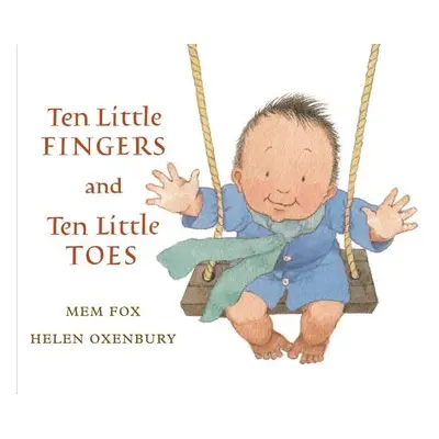 "Ten Little Fingers and Ten Little Toes" - "" ("Fox Mem")