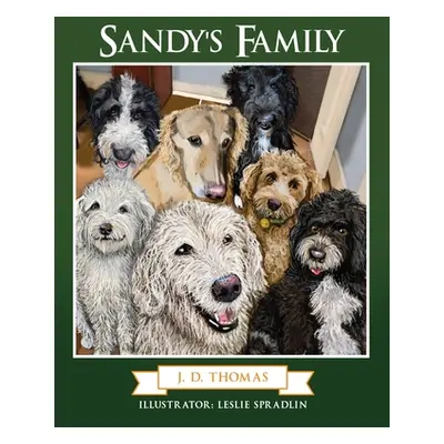 "Sandy's Family" - "" ("Thomas J. D.")