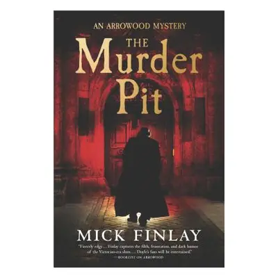 "The Murder Pit" - "" ("Finlay Mick")