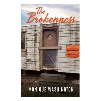 "The Brokenness" - "" ("Author Mow")