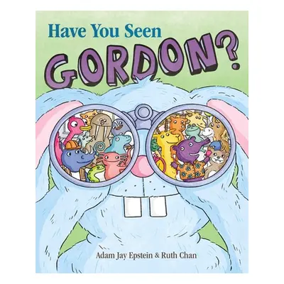 "Have You Seen Gordon?" - "" ("Epstein Adam Jay")