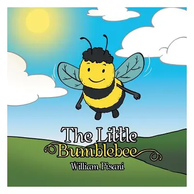 "The Little Bumblebee" - "" ("Pisani William")