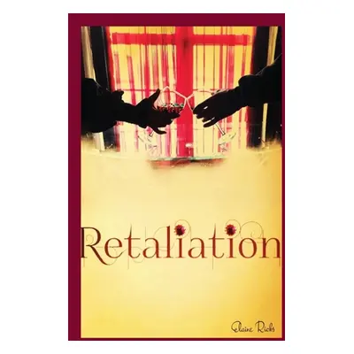 "Retaliation" - "" ("Ricks Elaine")