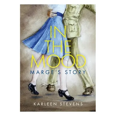 "In The Mood: Marge's Story" - "" ("Stevens Karleen")