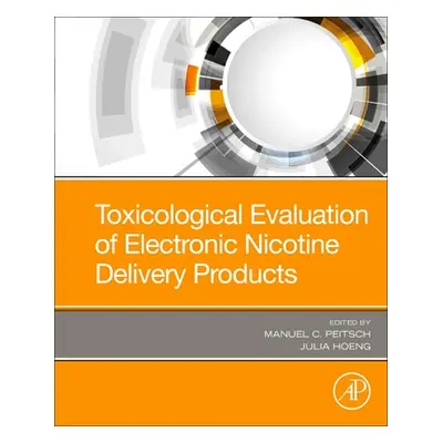 "Toxicological Evaluation of Electronic Nicotine Delivery Products" - "" ("Peitsch Manuel C.")