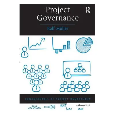 "Project Governance" - "" ("Muller Ralf")