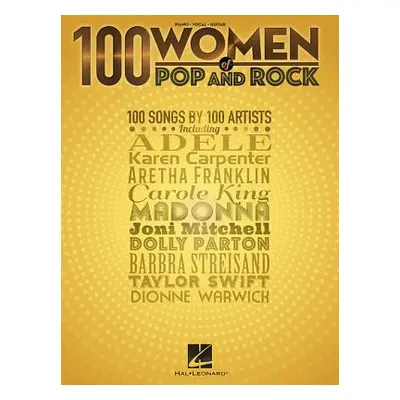 "100 Women of Pop and Rock" - "" ("Hal Leonard Corp")