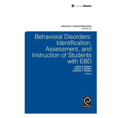 "Behavioral Disorders: Identification, Assessment, and Instruction of Students with EBD" - "" ("