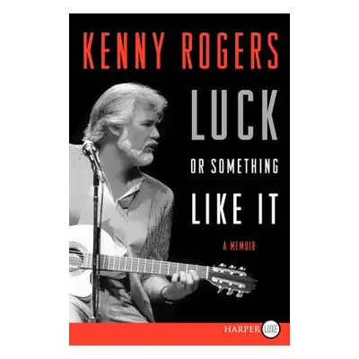 "Luck or Something Like It LP" - "" ("Rogers Kenny")