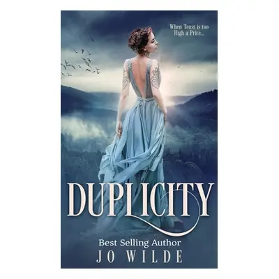 "Duplicity" - "" ("Wilde Jo")