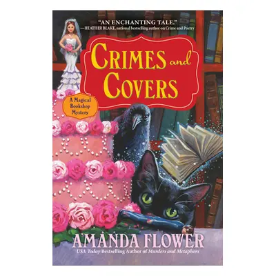 "Crimes and Covers: A Magical Bookshop Mystery" - "" ("Flower Amanda")